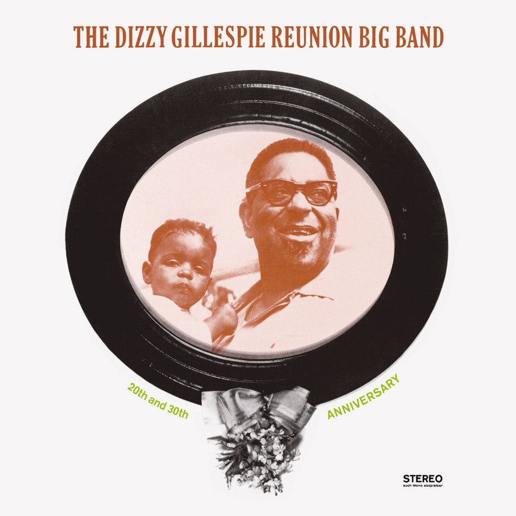 Dizzy Gillespie Reunion Big Band 20th and 30th Anniversary Cover