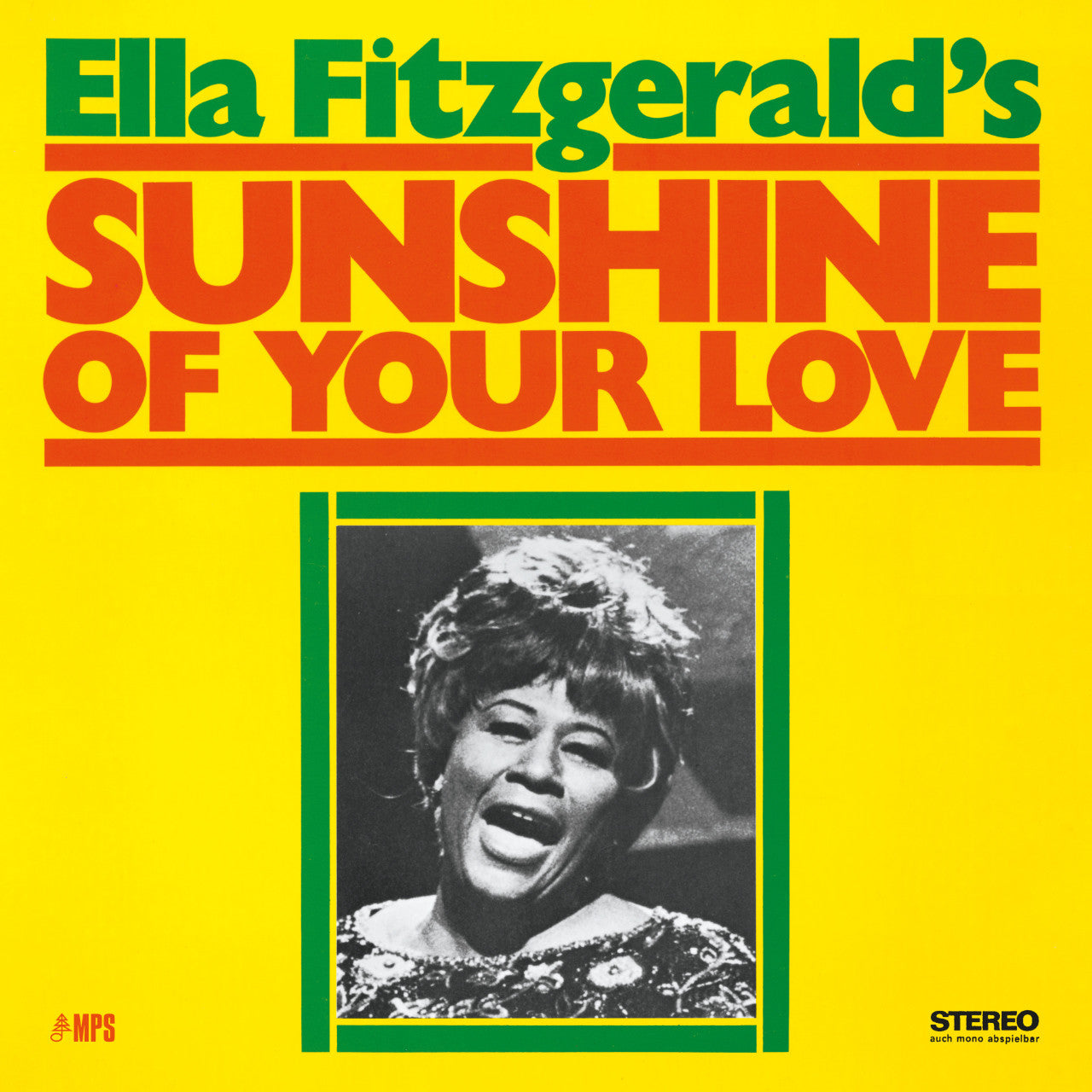 Ella Fitzgerald Sunshine Of Your Love Cover