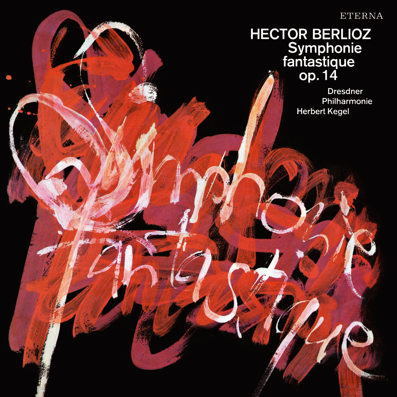 Hector Berlioz - Symphonie Fantastique – Revox | Horch House
